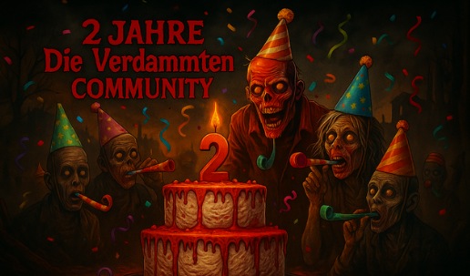 2 Jahre Die Verdammten Community – Geburtstagsbild